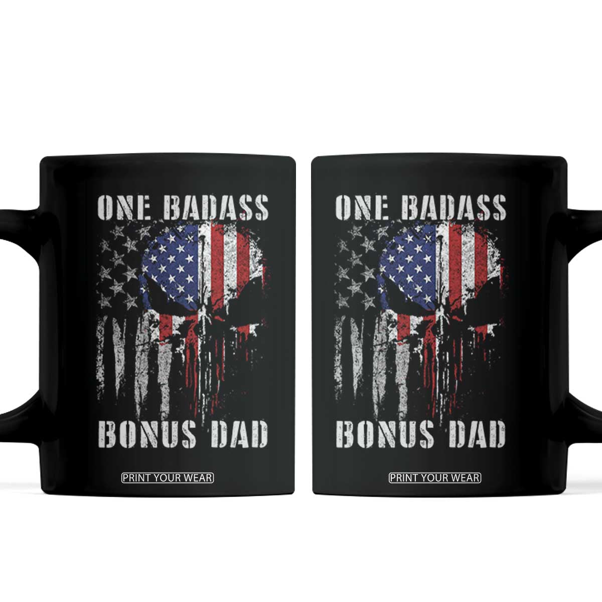 Funny One Badass Bonus Dad Coffee Mug Step Dad Fathers Day 4th Of July American Flag Skull TS11 Black Print Your Wear