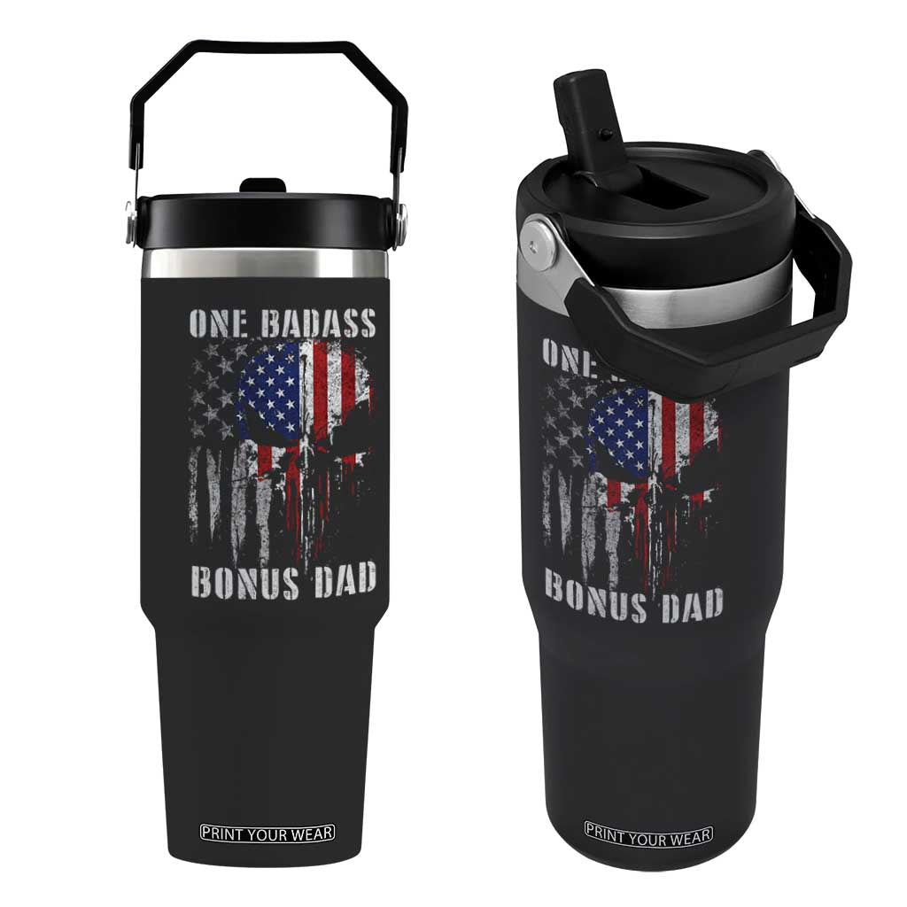 Funny One Badass Bonus Dad Flip Straw Tumbler Step Dad Fathers Day 4th Of July American Flag Skull TS11 One Size: 30 oz Black Print Your Wear