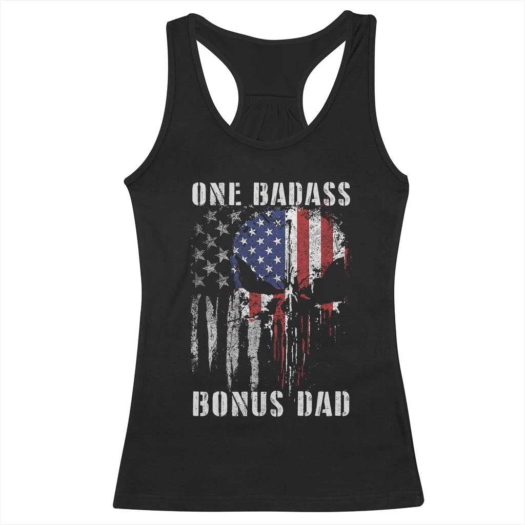 Funny One Badass Bonus Dad Racerback Tank Top Step Dad Fathers Day 4th Of July American Flag Skull TS11 Black Print Your Wear