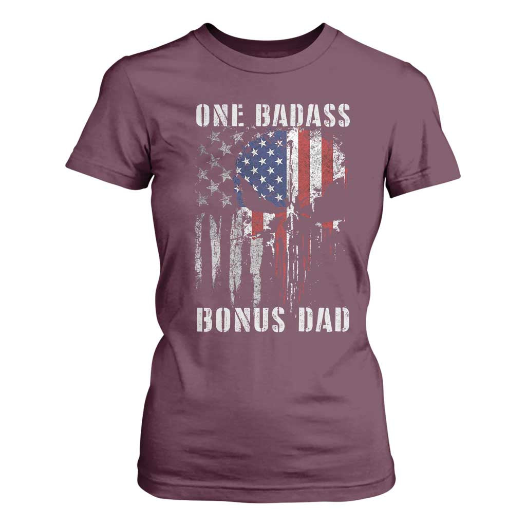 Funny One Badass Bonus Dad T Shirt For Women Step Dad Fathers Day 4th Of July American Flag Skull TS11 Maroon Print Your Wear