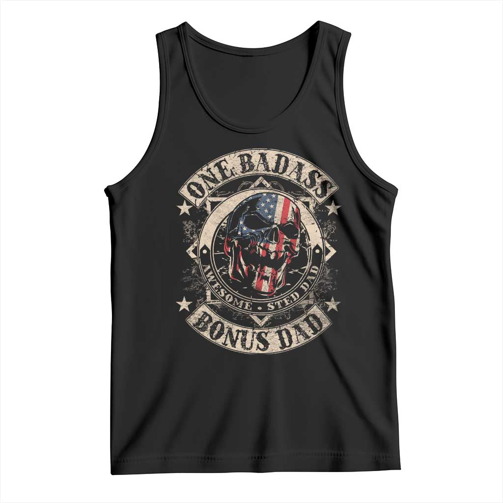 Funny One Badass Bonus Dad Tank Top Awesome Step Dad Fathers Day American Flag Skull TS11 Black Print Your Wear
