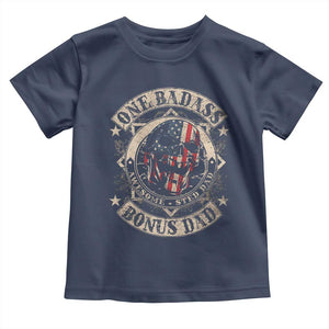 Funny One Badass Bonus Dad Toddler T Shirt Awesome Step Dad Fathers Day American Flag Skull TS11 Navy Print Your Wear