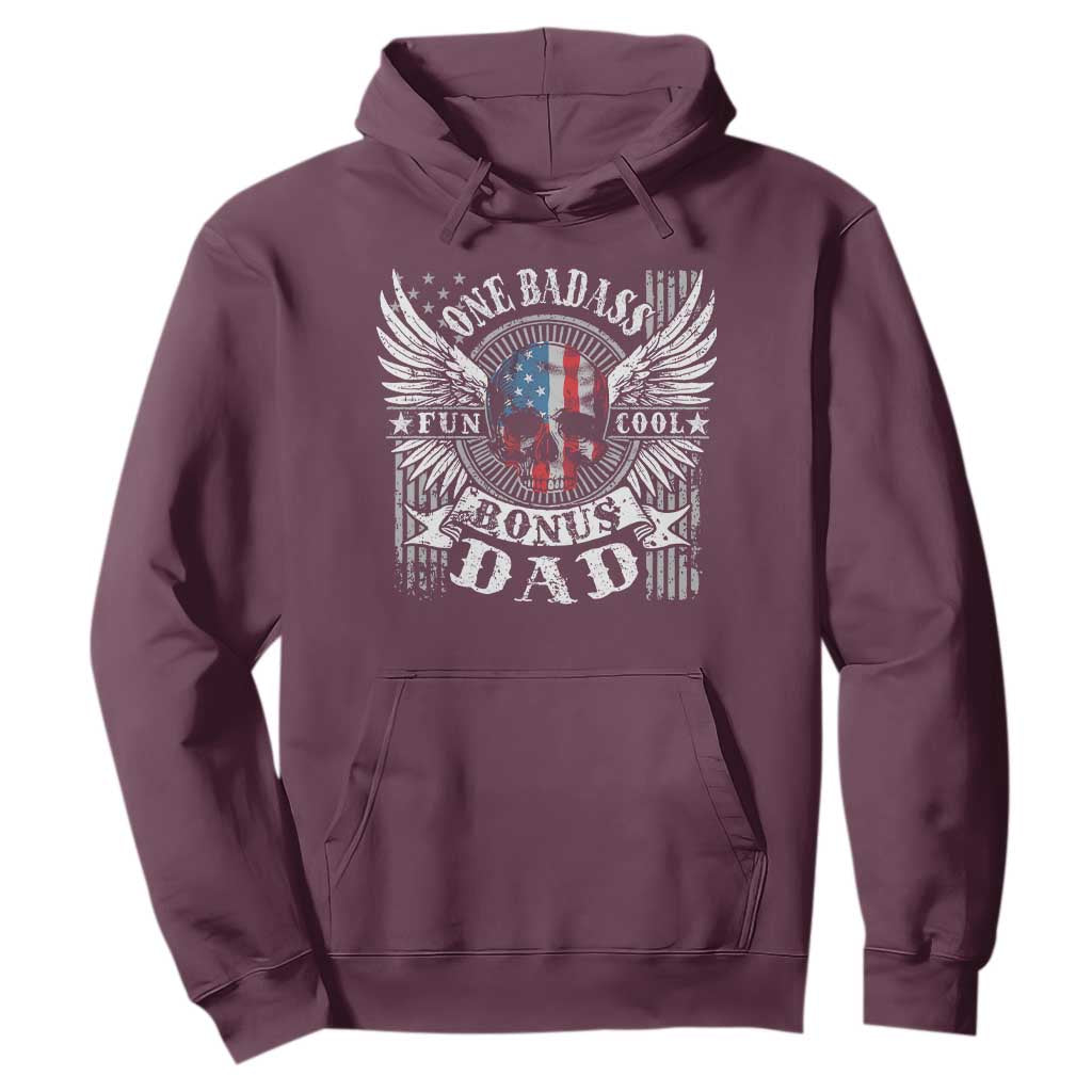 Funny One Badass Bonus Stepdad Hoodie Bonus Dad Fathers Day American Flag Skull TS11 Maroon Print Your Wear