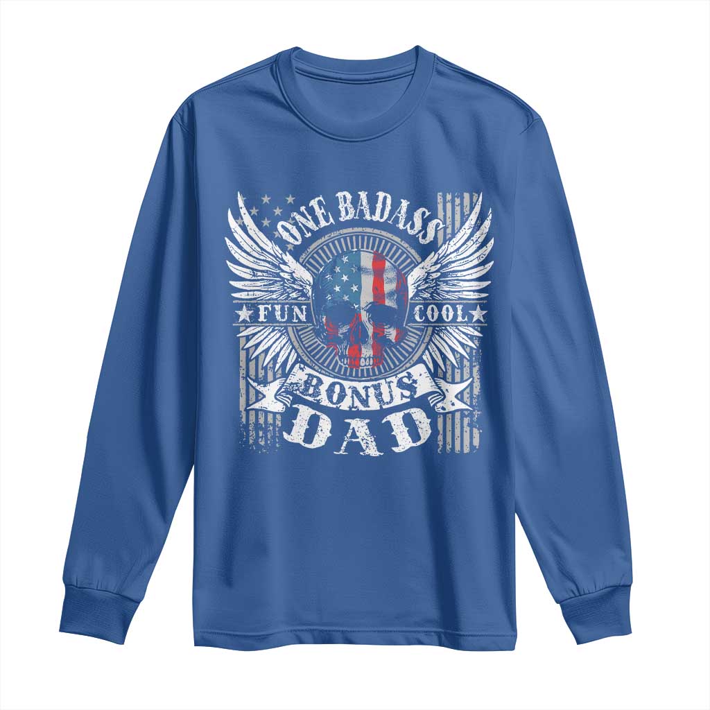 Funny One Badass Bonus Stepdad Long Sleeve Shirt Bonus Dad Fathers Day American Flag Skull TS11 Royal Blue Print Your Wear