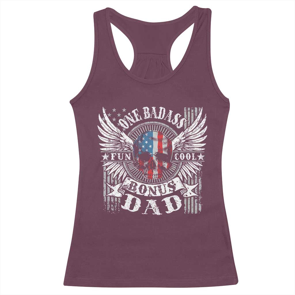 Funny One Badass Bonus Stepdad Racerback Tank Top Bonus Dad Fathers Day American Flag Skull TS11 Maroon Print Your Wear