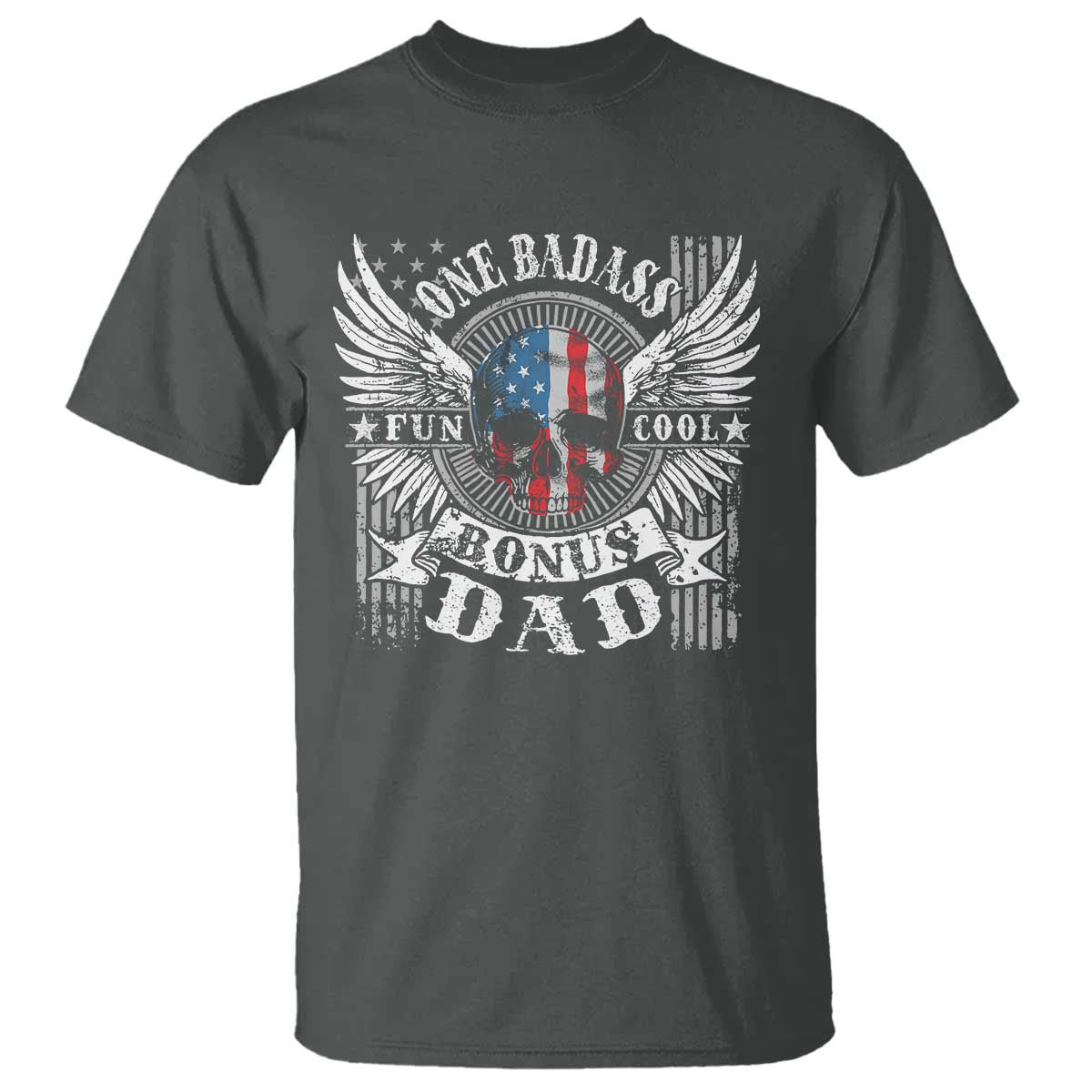 Funny One Badass Bonus Stepdad T Shirt Bonus Dad Fathers Day American Flag Skull TS11 Dark Heather Print Your Wear