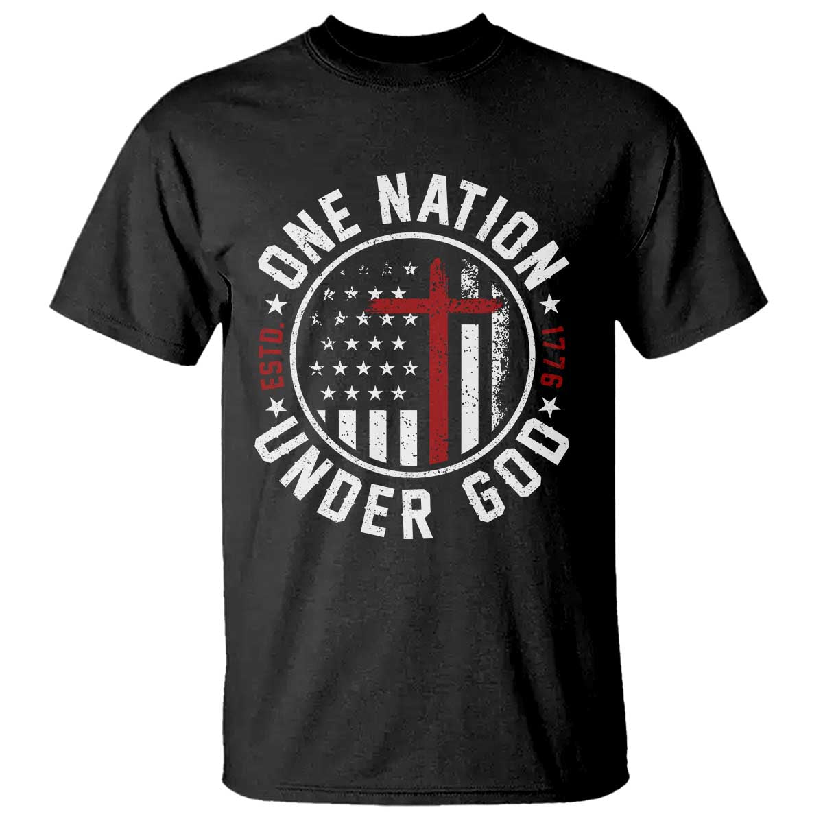 Funny One Nation Under God ESTD 1776 T Shirt 4th Of July Patriotic Christian TS11 Black Print Your Wear