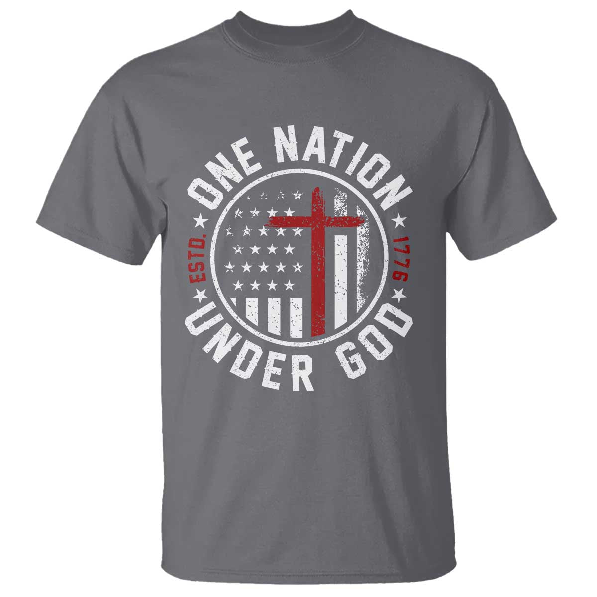 Funny One Nation Under God ESTD 1776 T Shirt 4th Of July Patriotic Christian TS11 Charcoal Print Your Wear