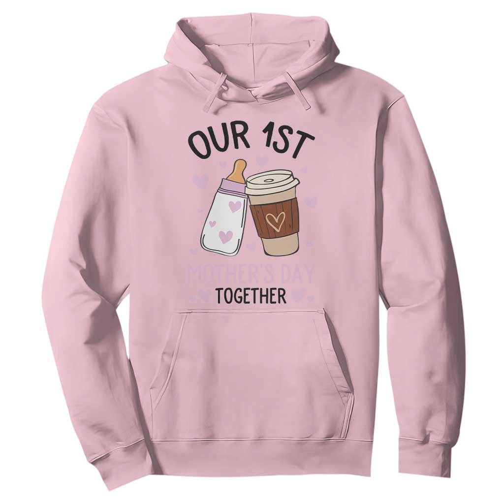 Funny Our First Mother's Day Together Hoodie Mom And Baby Matching TS11 Light Pink Print Your Wear