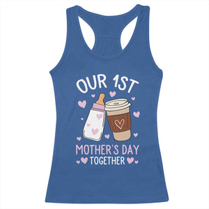 Funny Our First Mother's Day Together Racerback Tank Top Mom And Baby Matching Milk Coffee TS11 Royal Blue Print Your Wear