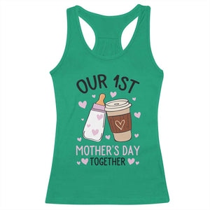 Funny Our First Mother's Day Together Racerback Tank Top Mom And Baby Matching TS11 Irish Green Print Your Wear