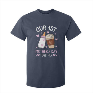 Funny Our First Mother's Day Together T Shirt For Kid Mom And Baby Matching Milk Coffee TS11 Navy Print Your Wear