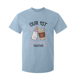 Funny Our First Mother's Day Together T Shirt For Kid Mom And Baby Matching TS11 Light Blue Print Your Wear