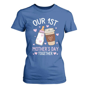 Funny Our First Mother's Day Together T Shirt For Women Mom And Baby Matching Milk Coffee TS11 Royal Blue Print Your Wear