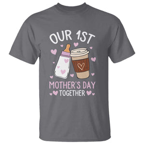 Funny Our First Mother's Day Together T Shirt Mom And Baby Matching Milk Coffee TS11 Charcoal Print Your Wear