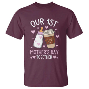 Funny Our First Mother's Day Together T Shirt Mom And Baby Matching Milk Coffee TS11 Maroon Print Your Wear