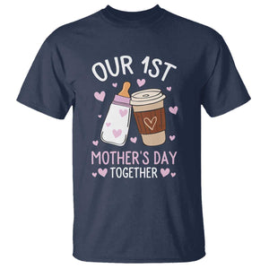 Funny Our First Mother's Day Together T Shirt Mom And Baby Matching Milk Coffee TS11 Navy Print Your Wear