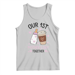 Funny Our First Mother's Day Together Tank Top Mom And Baby Matching TS11 Ash Print Your Wear