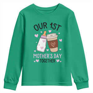 Funny Our First Mother's Day Together Youth Sweatshirt Mom And Baby Matching TS11 Irish Green Print Your Wear