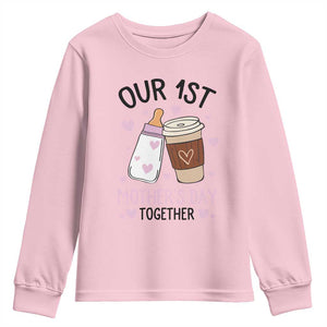 Funny Our First Mother's Day Together Youth Sweatshirt Mom And Baby Matching TS11 Light Pink Print Your Wear