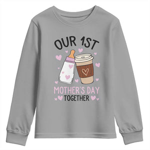 Funny Our First Mother's Day Together Youth Sweatshirt Mom And Baby Matching TS11 Sport Gray Print Your Wear