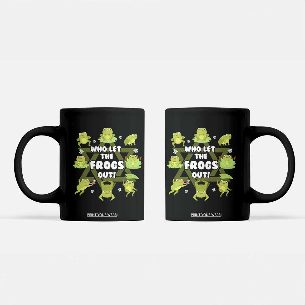 Funny Passover Coffee Mug Who Let the Frogs Out Jewish Seder Fami TS02 Black Print Your Wear