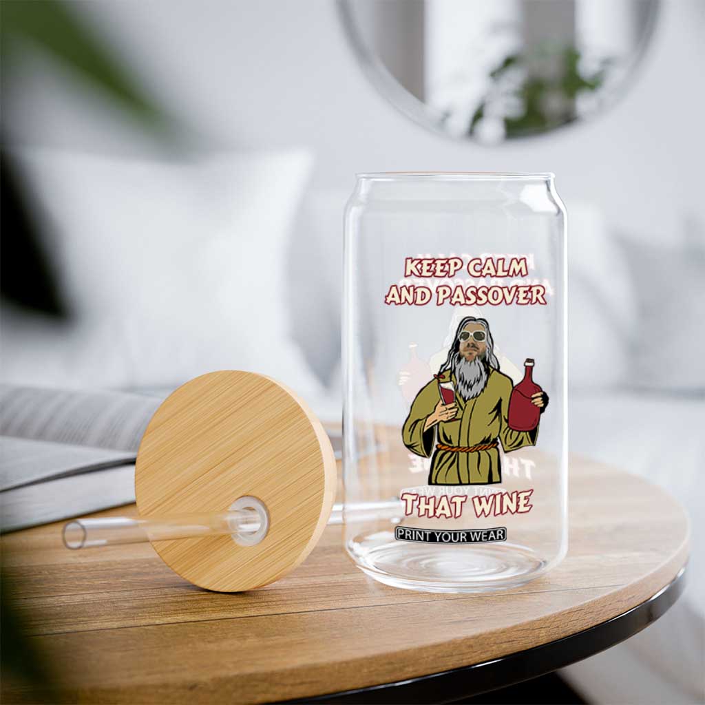 Funny Passover Drinking Glass Can Keep Calm And Passover That Wine Jewish TS02 Print Your Wear
