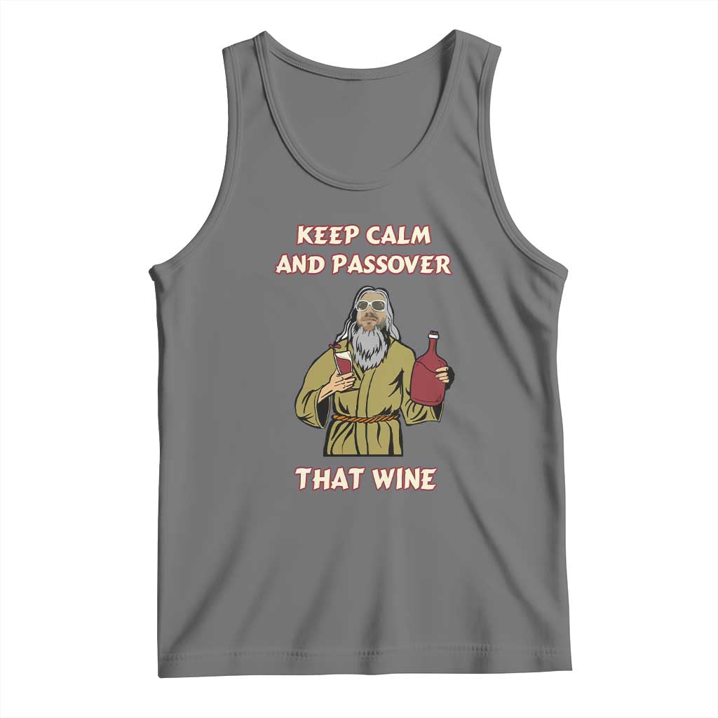 Funny Passover Drinking Tank Top Keep Calm And Passover That Wine Jewish TS02 Black Heather Print Your Wear