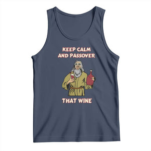 Funny Passover Drinking Tank Top Keep Calm And Passover That Wine Jewish TS02 Navy Print Your Wear