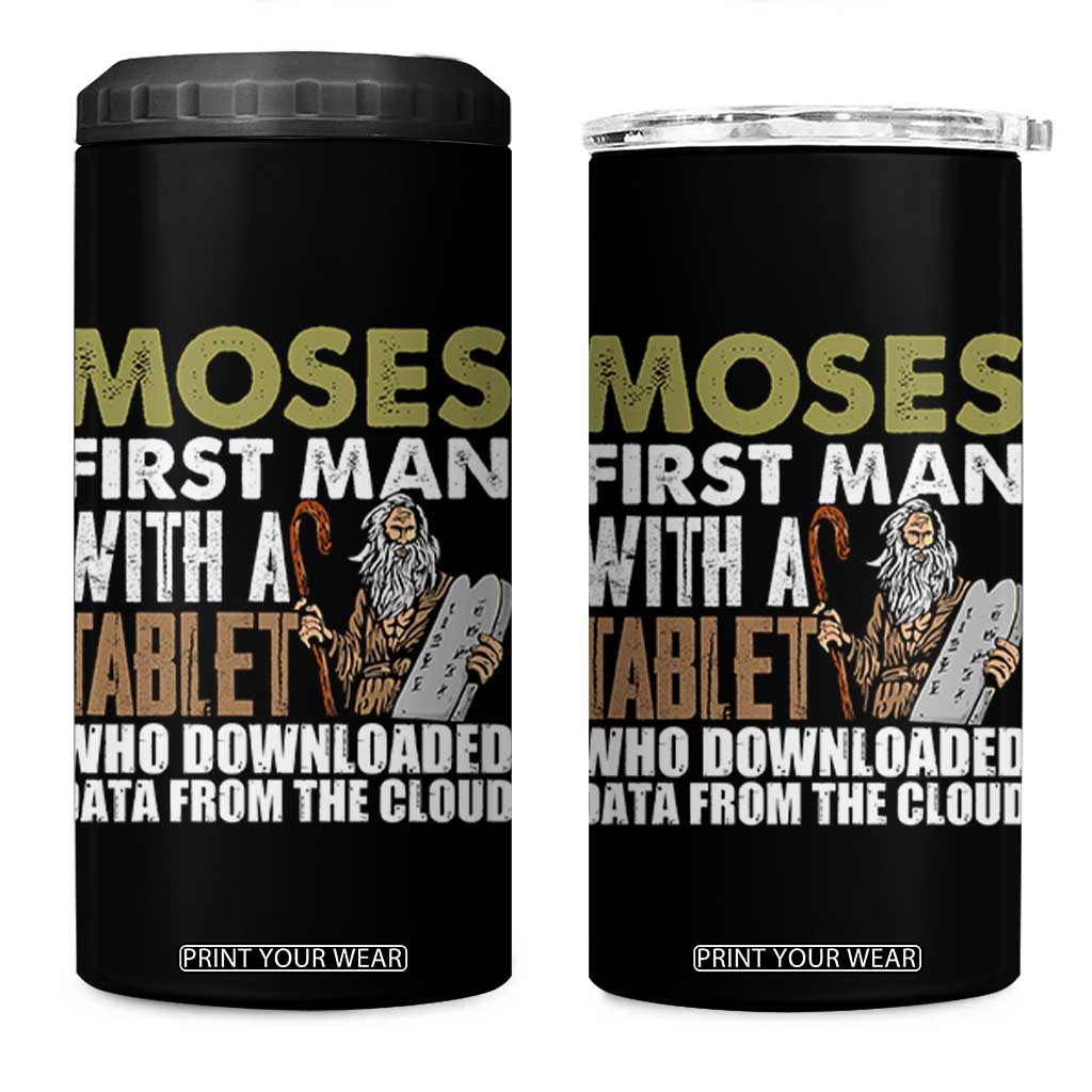 Funny Passover Jewish Tech Pun 4 in 1 Can Cooler Tumbler Moses First Man with a Tablet Who Downloaded Data from the Cloud TS02 One Size: 16 oz Black Print Your Wear