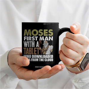 Funny Passover Jewish Tech Pun Coffee Mug Moses First Man with a Tablet Who Downloaded Data from the Cloud TS02 Print Your Wear