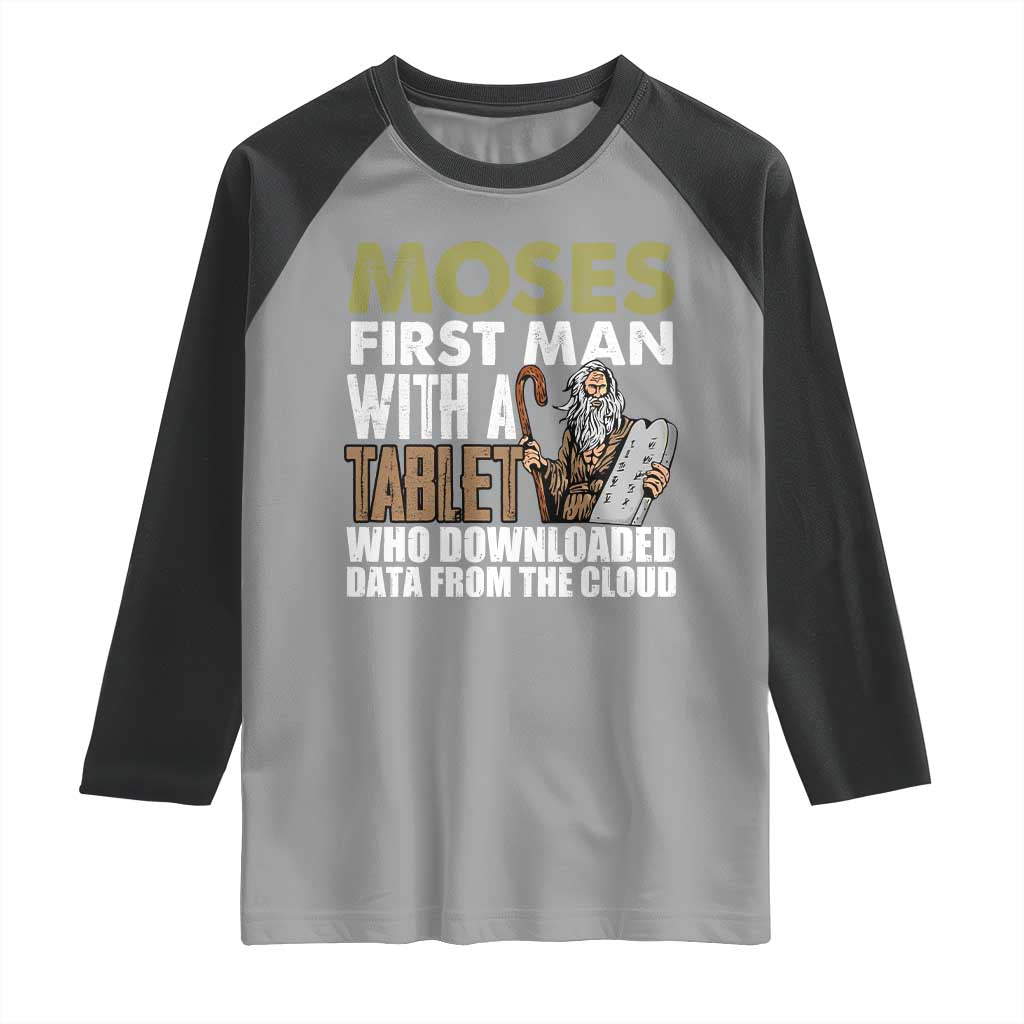Funny Passover Jewish Tech Pun Raglan Shirt Moses First Man with a Tablet Who Downloaded Data from the Cloud TS02 Sport Gray Black Print Your Wear