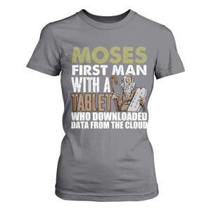 Funny Passover Jewish Tech Pun T Shirt For Women Moses First Man with a Tablet Who Downloaded Data from the Cloud TS02 Charcoal Print Your Wear