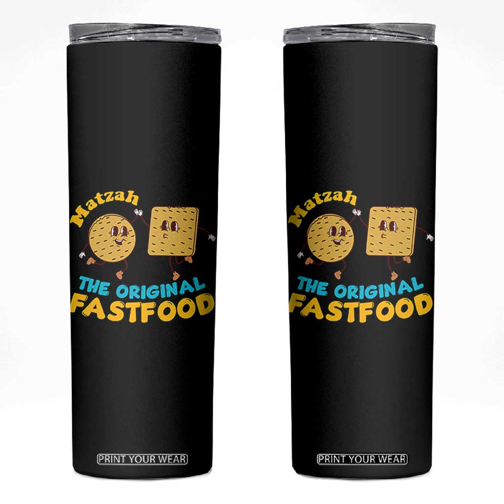 Funny Passover Matzah Skinny Tumbler The Original Fast Food Seder Jewish TS02 Black Print Your Wear