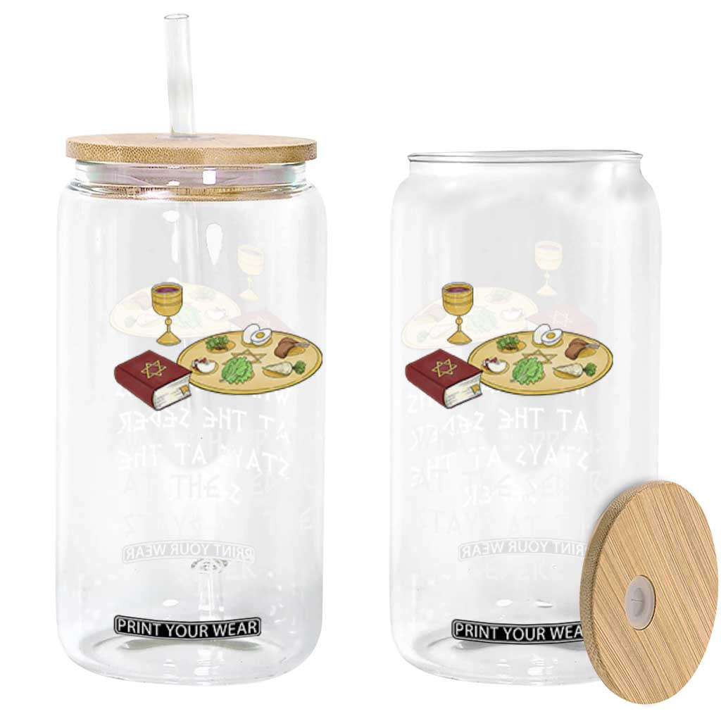 Funny Passover Seder Glass Can What Happens At The Seder Stays At The Seder Jewish Holiday TS02 Black Print Your Wear