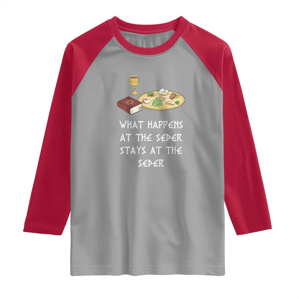 Funny Passover Seder Raglan Shirt What Happens At The Seder Stays At The Seder Jewish Holiday TS02 Sport Gray Red Print Your Wear