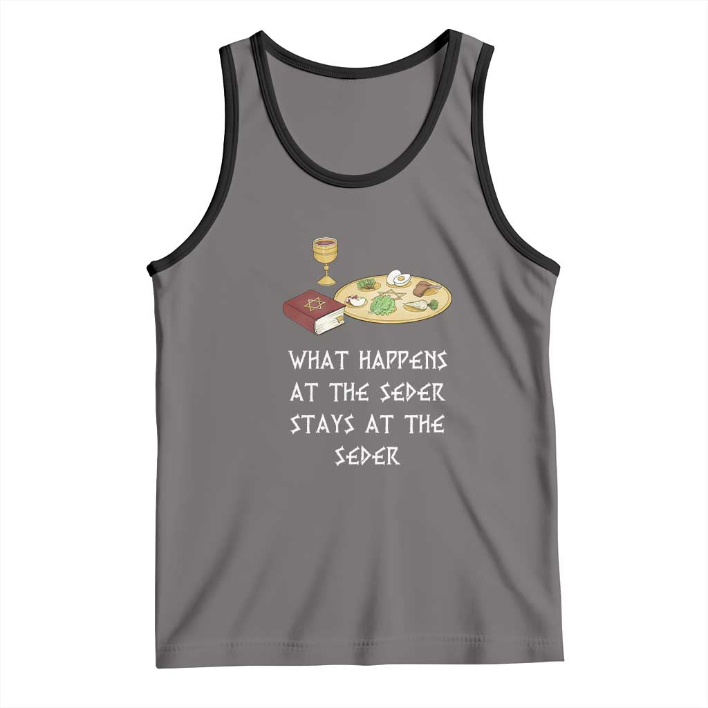 Funny Passover Seder Tank Top What Happens At The Seder Stays At The Seder Jewish Holiday TS02 Deep Heather Black Print Your Wear