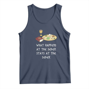 Funny Passover Seder Tank Top What Happens At The Seder Stays At The Seder Jewish Holiday TS02 Navy Print Your Wear