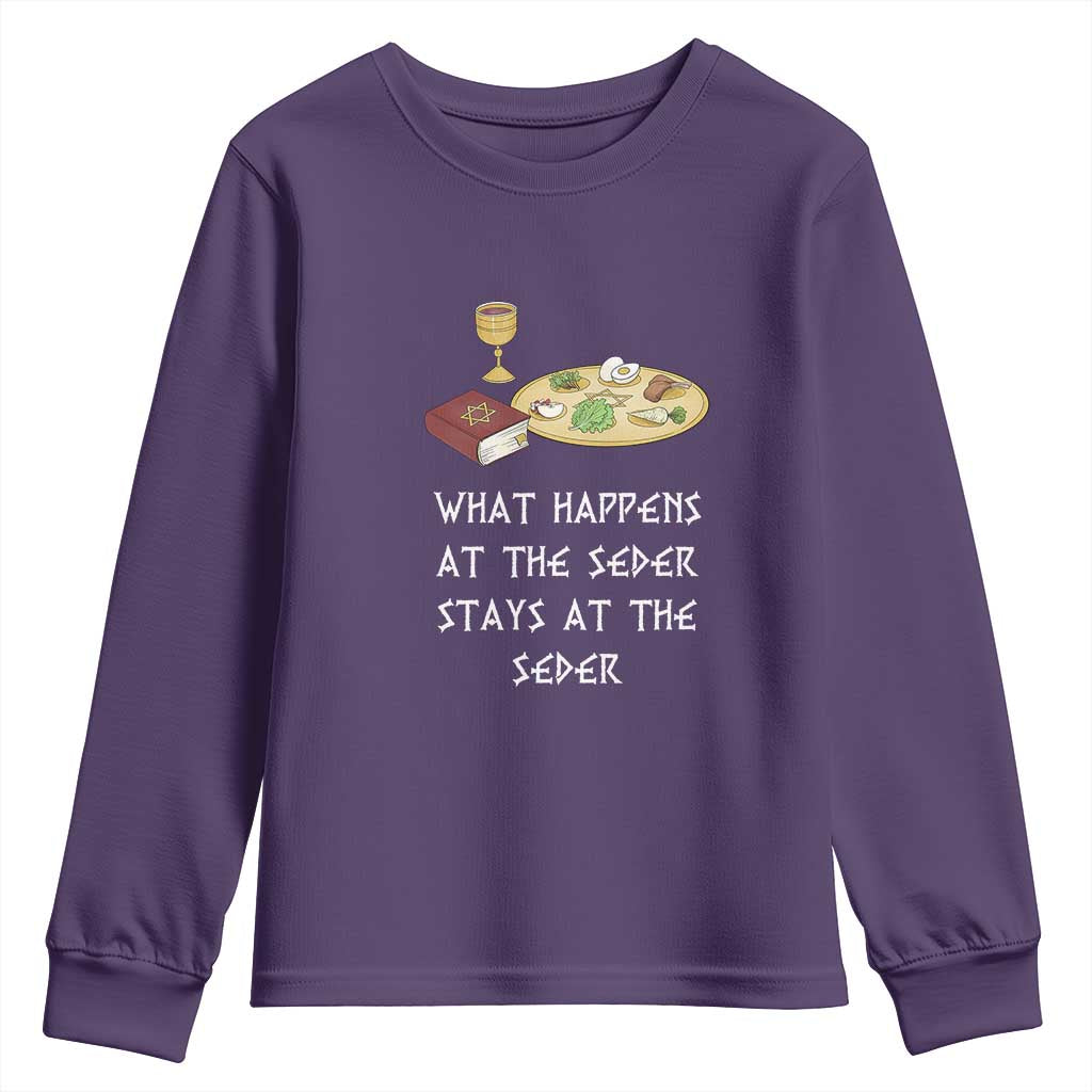 Funny Passover Seder Youth Sweatshirt What Happens At The Seder Stays At The Seder Jewish Holiday TS02 Purple Print Your Wear