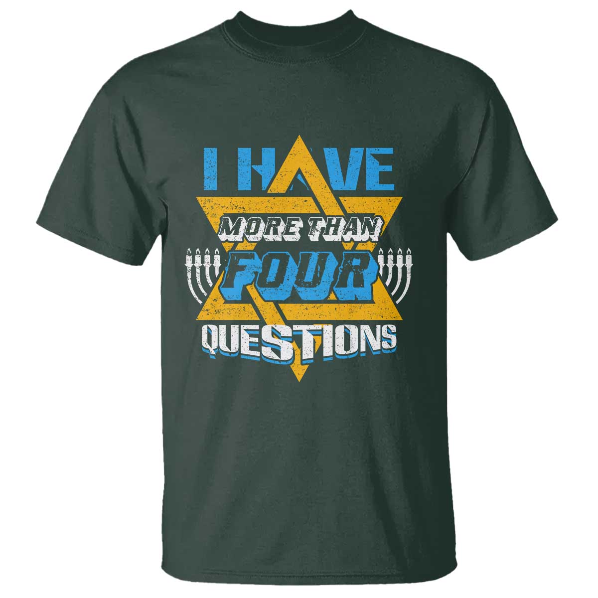 Funny Passover T Shirt Funny I Have More Than Four Questions Passover Kids TS02 Dark Forest Green Print Your Wear