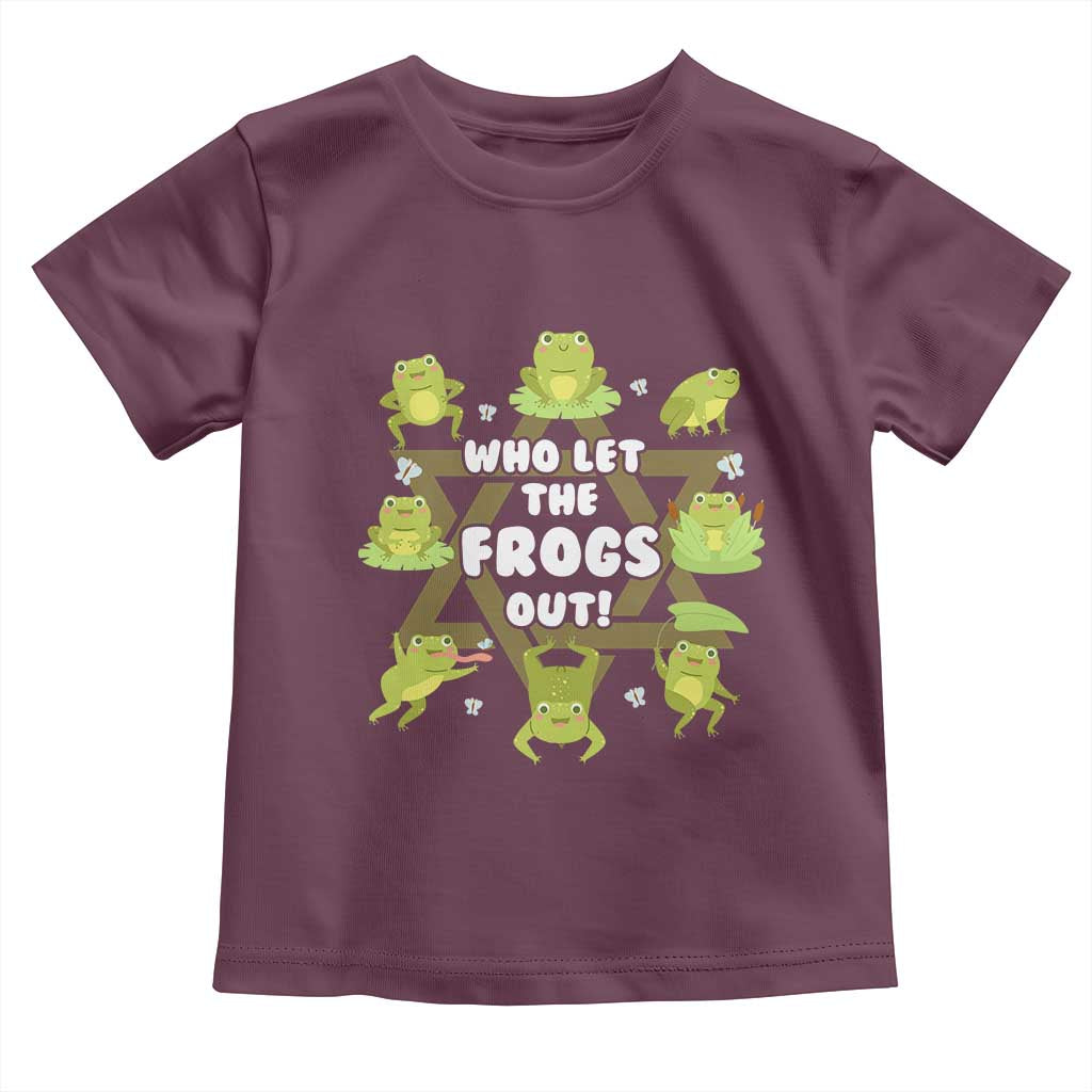 Funny Passover Toddler T Shirt Who Let the Frogs Out Jewish Seder Fami TS02 Maroon Print Your Wear