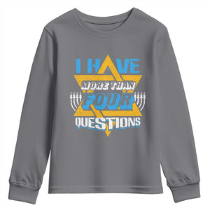 Funny Passover Youth Sweatshirt Funny I Have More Than Four Questions Passover Kids TS02 Charcoal Print Your Wear