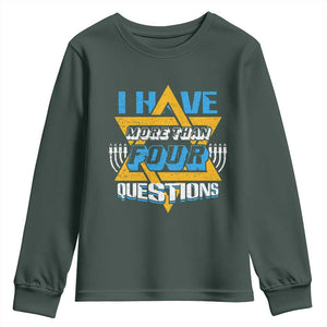 Funny Passover Youth Sweatshirt Funny I Have More Than Four Questions Passover Kids TS02 Dark Forest Green Print Your Wear