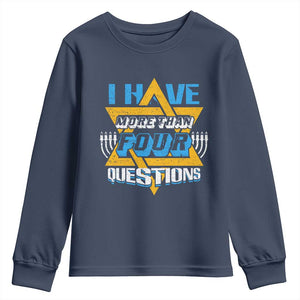 Funny Passover Youth Sweatshirt Funny I Have More Than Four Questions Passover Kids TS02 Navy Print Your Wear