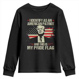 Funny Patriot Trump 4th Of July Youth Sweatshirt I Identify As An American Patriot And This Is My Pride Flag TS11 Black Print Your Wear