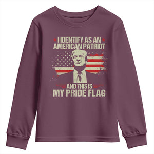 Funny Patriot Trump 4th Of July Youth Sweatshirt I Identify As An American Patriot And This Is My Pride Flag TS11 Maroon Print Your Wear