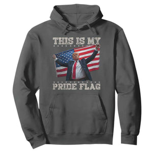 Funny Patriot Trump This Is My Pride Flag Hoodie 4th Of July American Flag TS11 Dark Heather Print Your Wear