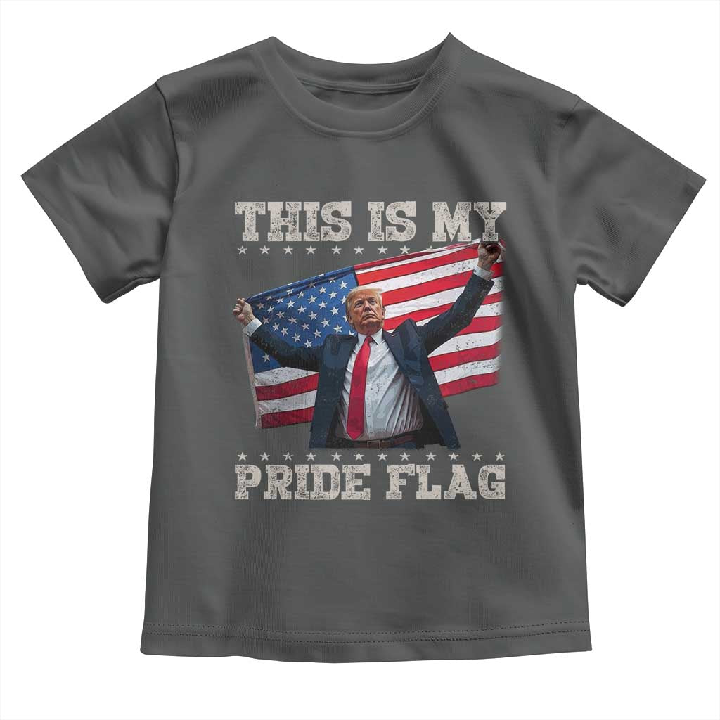 Funny Patriot Trump This Is My Pride Flag Toddler T Shirt 4th Of July American Flag TS11 Dark Heather Print Your Wear