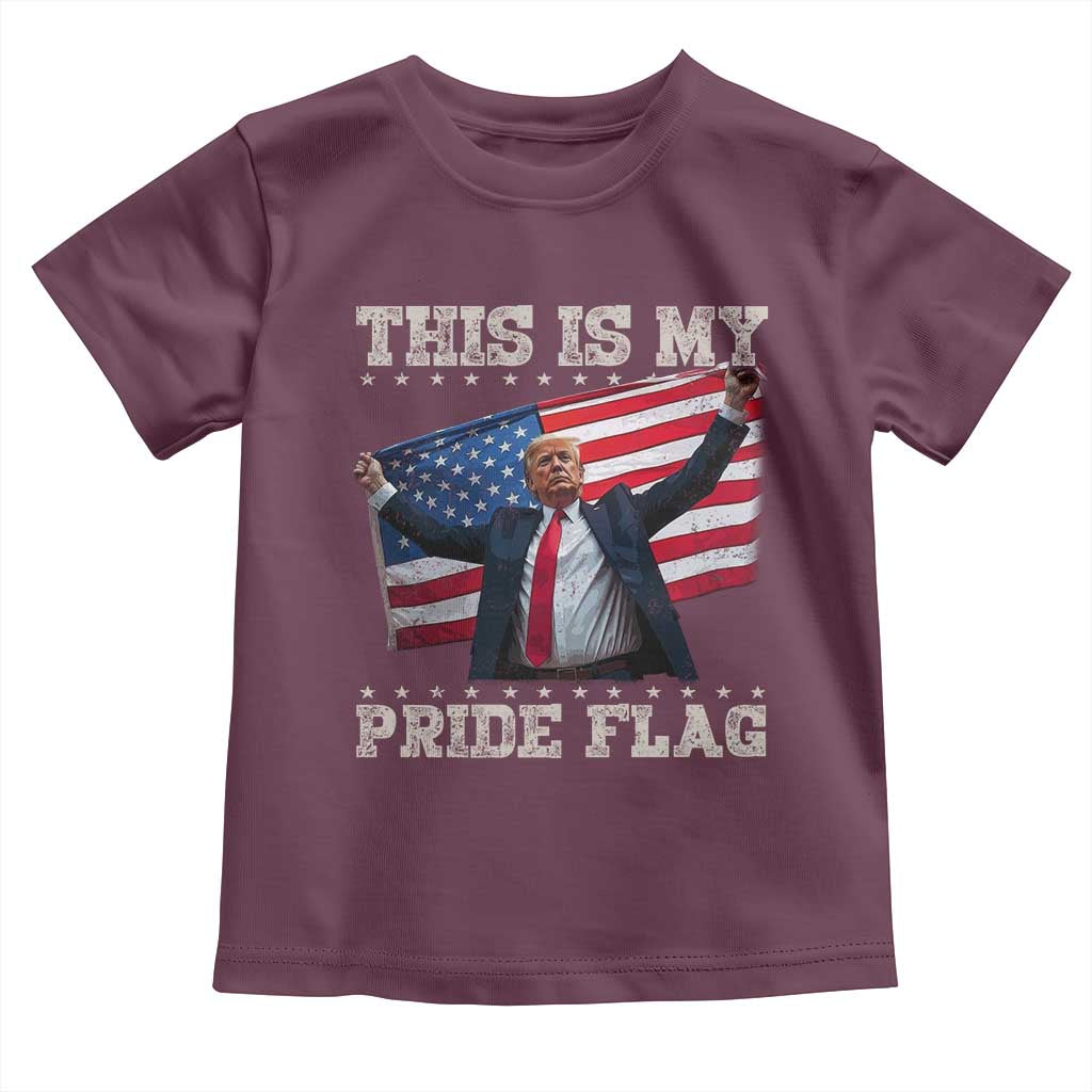 Funny Patriot Trump This Is My Pride Flag Toddler T Shirt 4th Of July American Flag TS11 Maroon Print Your Wear