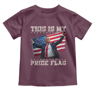 Funny Patriot Trump This Is My Pride Flag Toddler T Shirt 4th Of July American Flag TS11 Maroon Print Your Wear